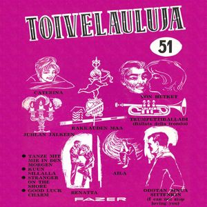 Various Artists: Toivelauluja 51 - 1962