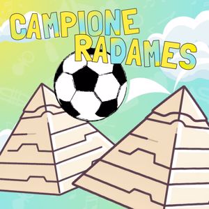 Canzoncine Piccine: Campione Radames