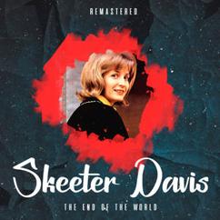 Skeeter Davis: I Will (Remastered)