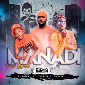Lil Diel feat. DJ Beto & El Kiman: Manadi