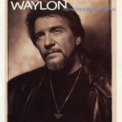 Waylon Jennings: This Train (Russell's Song)
