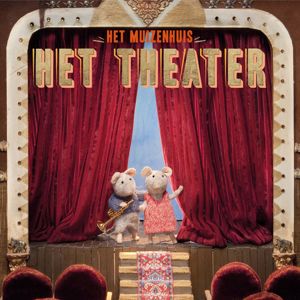 Het Muizenhuis: Het theater