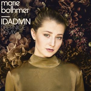 Marie Bothmer: Ich dein Alles, du mein Nichts (Übernice Remix)