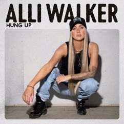 Alli Walker: Hung Up