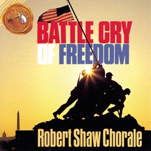 Robert Shaw: Battle Cry Of Freedom