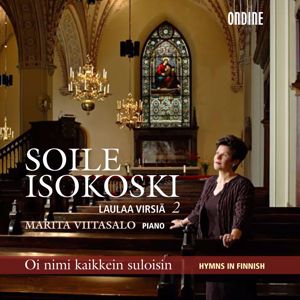 Soile Isokoski: Isokoski, Soile: Finnish Hymns