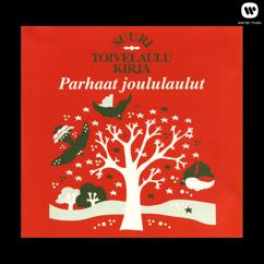Tapiolan Kuoro - The Tapiola Choir: Trad / Arr Kuusisto : Koska meillä on joulu (Now We Have Christmas)