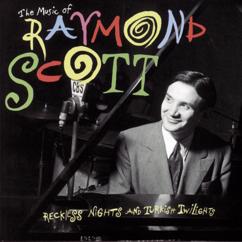 Raymond Scott: Oil Gusher
