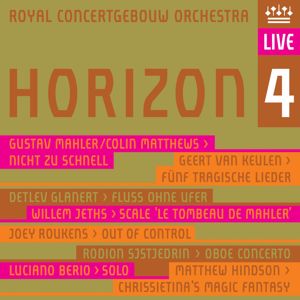 Royal Concertgebouw Orchestra: Horizon 4 (Live)