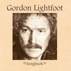 Gordon Lightfoot: Can't Depend on Love
