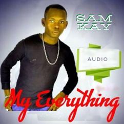 Samkay: My Everything