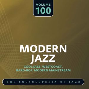 All-Star Live Jam Session: Modern Jazz- The World's Greatest Jazz Collection, Vol. 100