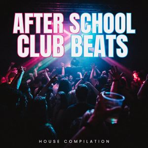 Various Artists: After School Club Beats