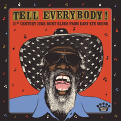 Various Artists: Tell Everybody! (21st Century Juke Joint Blues From Easy Eye Sound)