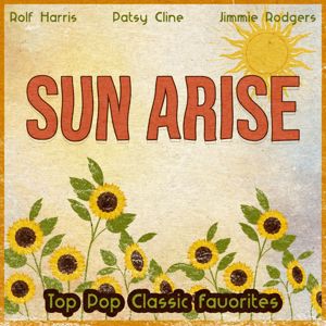 Various Artists: Sun Arise (Top Pop Classic Favorites)