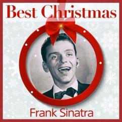 Frank Sinatra: Medley: O Little Town of Bethlehem / Joy to the World / White Christmas