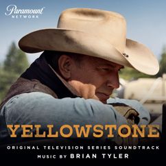 Brian Tyler: Yellowstone Main Titles