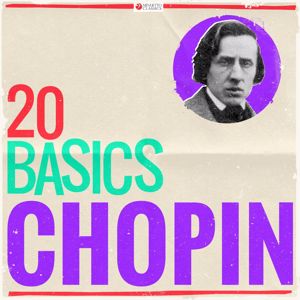 Various Artists: 20 Basics: Chopin (20 Classical Masterpieces)