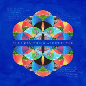 Coldplay: All I Can Think About Is You