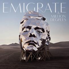Emigrate: We Are Together