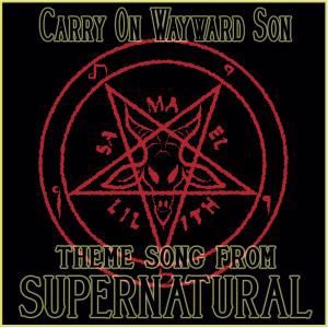 The Winchester's: Carry on Wayward Son (Theme Song from "Supernatural")
