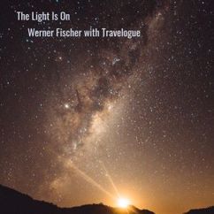 Werner Fischer with Travelogue: Transcendental Suite, Pt. II