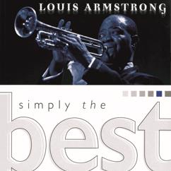 Louis Armstrong: Simply The Best
