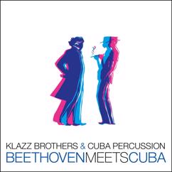 Klazz Brothers & Cuba Percussion: Conga No. 5