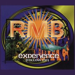 RMB: Experience (Follow Me) [Short Mix]