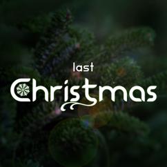 ChilledLab: Last Christmas