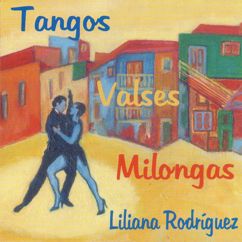 Liliana Rodríguez: Invierno porteño (Tango)