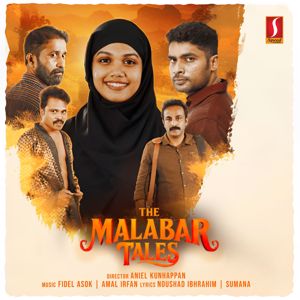 Fidel Ashok & Amal Irfan: The Malabar Tales (Original Motion Picture Soundtrack)