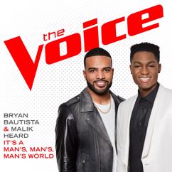 Bryan Bautista, Malik Heard: It’s A Man’s, Man’s, Man’s World (The Voice Performance)