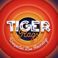 Tiger Rags: When You're Smiling (Live @ Ressourcerie)