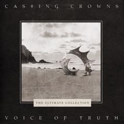 Casting Crowns: Glorious Day (Living He Loved Me) (Radio Edit)