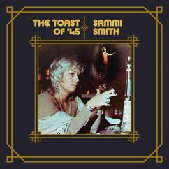Sammi Smith: The Toast of '45