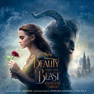 Various Artists: Beauty and the Beast (Kaunotar ja Hirviö) (Alkuperäinen Suomalainen Soundtrack)
