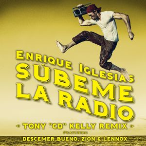 Enrique Iglesias feat. Descemer Bueno, Zion & Lennox: SUBEME LA RADIO