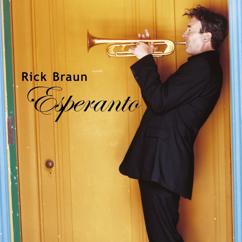 Rick Braun: Esperanto