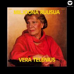 Vera Telenius: Sinut muistaessain
