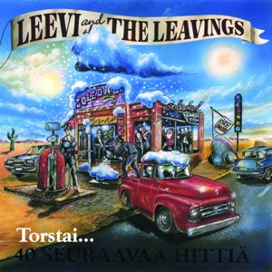 Leevi And The Leavings: Torstai...40 seuraavaa hittiä