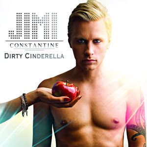 Jimi Constantine: Dirty Cinderella
