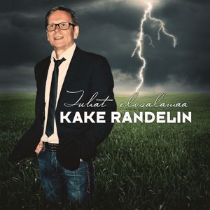 Kake Randelin: Tuhat elosalamaa