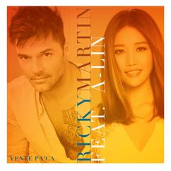Ricky Martin feat. A-Lin: Vente Pa' Ca
