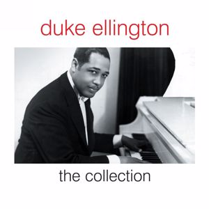 Duke Ellington: The Collection