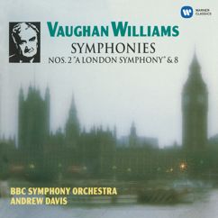 Andrew Davis: Vaughan Williams: Symphony No. 2 "A London Symphony": I. Lento - Allegro risoluto