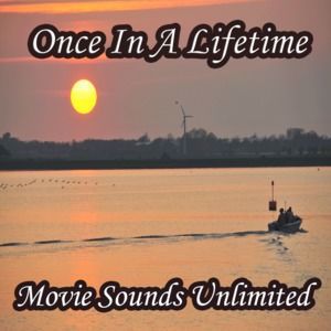 Movie Sounds Unlimited: Once in a Lifetime