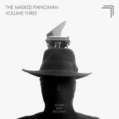 The Masked Pianoman: Quiet