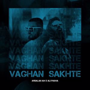 Alipasha feat. Saye & Ardalan Am: Vaghan Sakhte