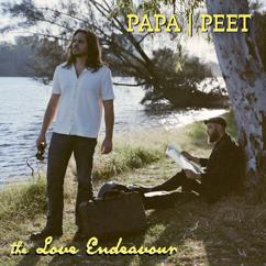 PAPA | PEET: The Love Endeavour